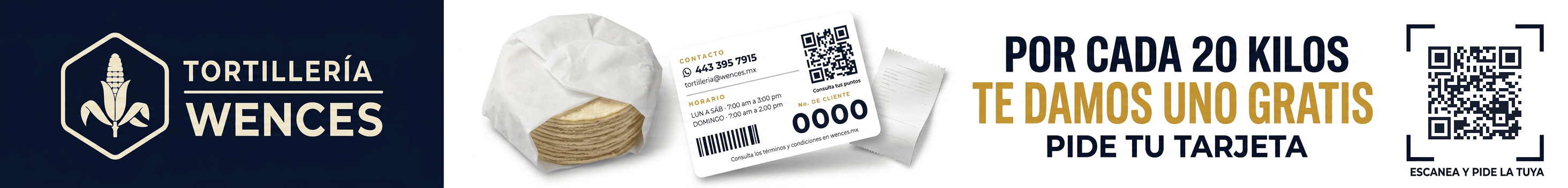 Por cada 20 kilos de tortilla, uno gratis. Pide tu tarjeta de cliente.